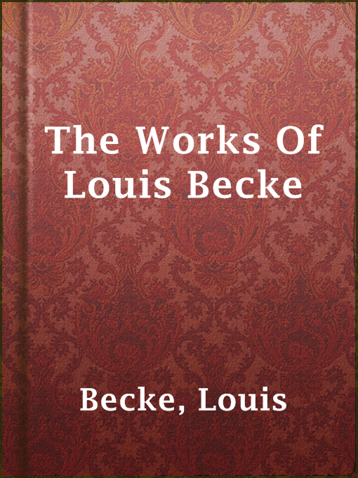 Cover image for The Works Of Louis Becke